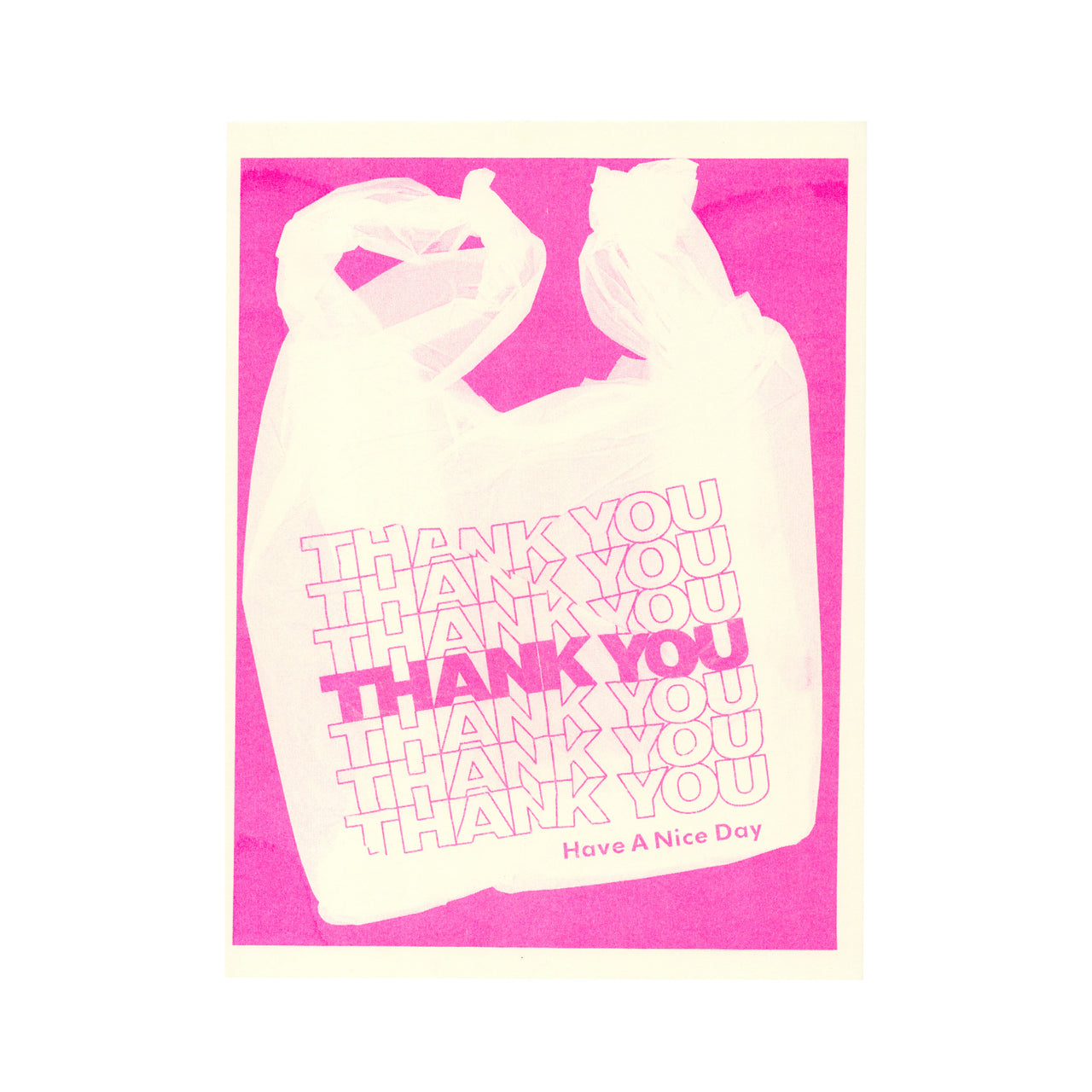 Thank You, 2023. Fluorescent Pink